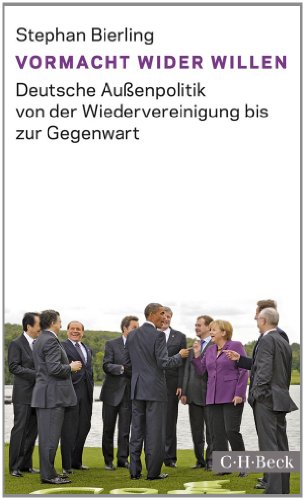 Vormacht wider Willen: Deutsche Außenpolitik von der Wiedervereinigung bis zur Gegenwart (Beck Paperback) Vormacht wider Willen: Deutsche Außenpolitik von der Wiedervereinigung bis zur Gegenwart (Beck Paperback)