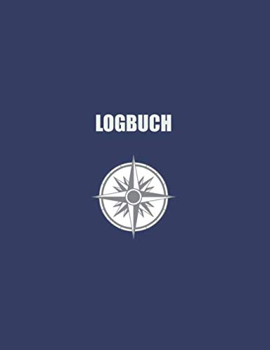 Logbuch: Für Segelyachten und Charter von Independently published