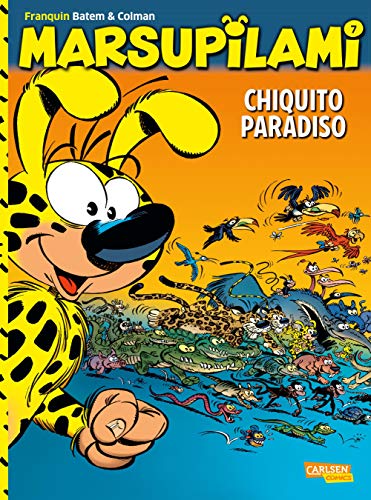 Marsupilami 7: Chiquito Paradiso: Abenteuercomics für Kinder ab 8 (7)