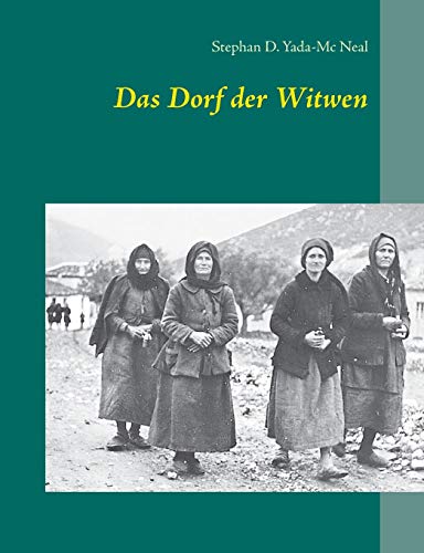 Das Dorf der Witwen
