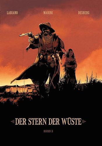 Der Stern der Wüste: Bd. 3 von Panini Verlags GmbH