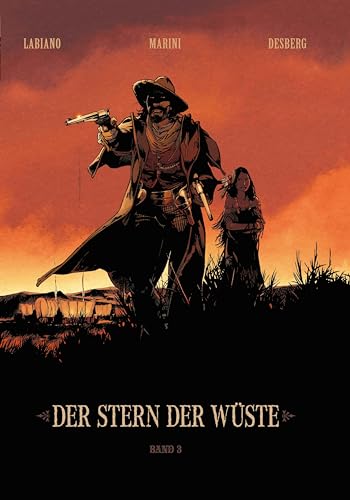 Der Stern der Wüste: Bd. 3 von Panini