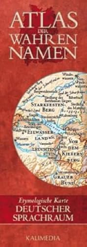 Atlas der Wahren Namen - Deutscher Sprachraum: Etymologische Karte von Kalimedia