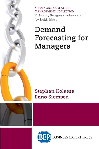 Demand Forecasting for Managers von Business Expert Press