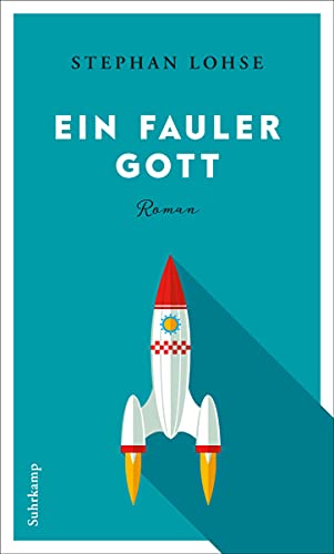 Ein fauler Gott: Roman