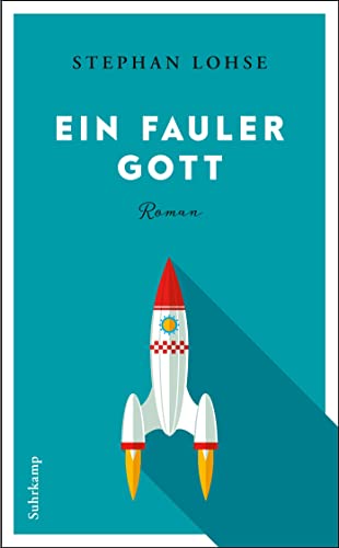 Ein fauler Gott: Roman (suhrkamp taschenbuch) von Suhrkamp Verlag AG
