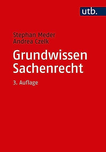 Grundwissen Sachenrecht (UTB, Band 2653) von Mohr Siebeck