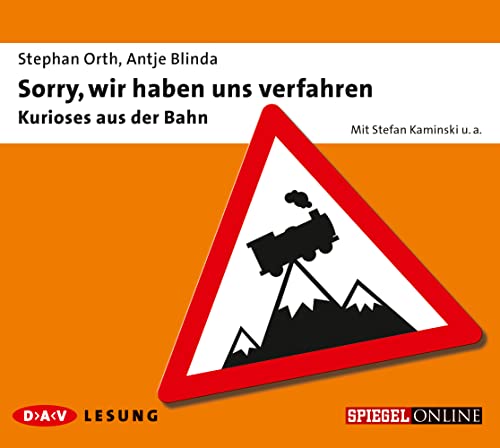 Sorry, wir haben uns verfahren (1 CD): Lesung mit Stefan Kaminski (1 CD)