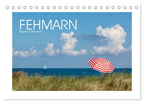 FEHMARN - Magische Momente (Tischkalender 2025 DIN A5 quer), CALVENDO Monatskalender von CALVENDO