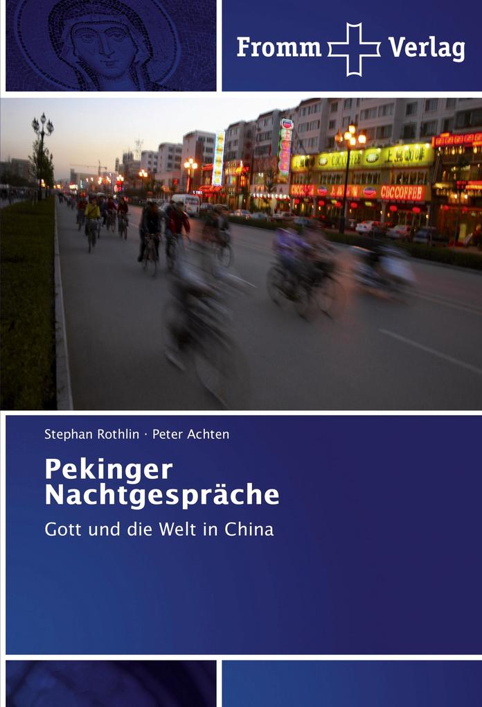 Pekinger Nachtgespräche von Fromm Verlag