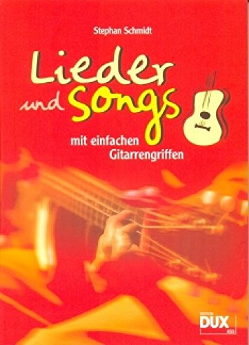 Lieder & Songs mit einfachen Gitarrengriffen