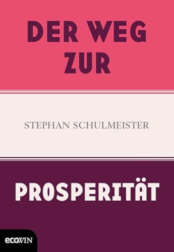 Der Weg zur Prosperität