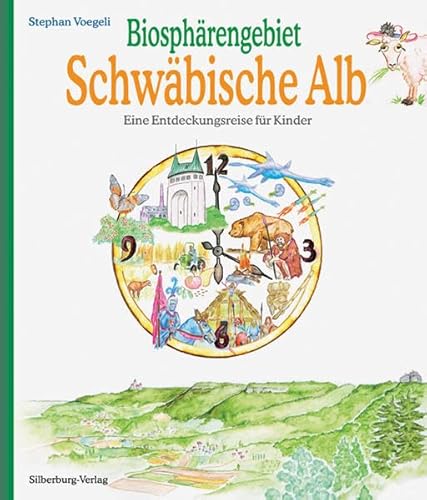Biosphärengebiet Schwäbische Alb: Eine Entdeckungsreise für Kinder. Mit Jura dem Albschaf