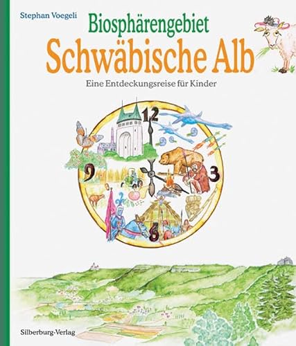 Biosphärengebiet Schwäbische Alb: Eine Entdeckungsreise für Kinder. Mit Jura dem Albschaf