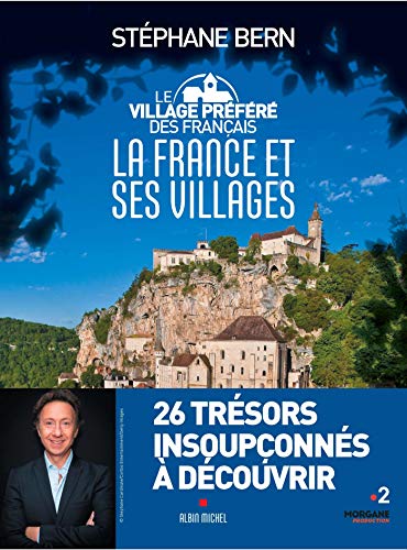 Les Villages préférés des français - La France et ses villages von ALBIN MICHEL