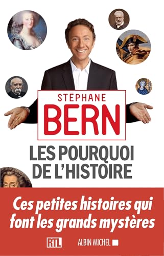 Les pourquoi de l'histoire: Tome 1