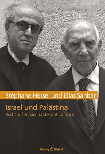 Israel und Palästina: Recht auf Frieden und Recht auf Land