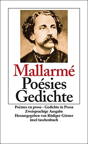 Poésies. Poèmes en prose. Gedichte. Gedichte in Prosa (insel taschenbuch) von INSEL VERLAG FRANCKFURT UND LEIPZIG