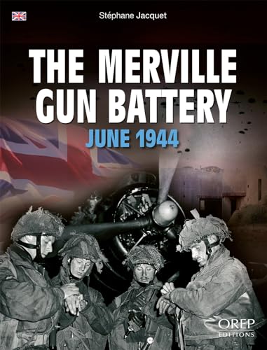 La Batterie de Merville (GB) von OREP