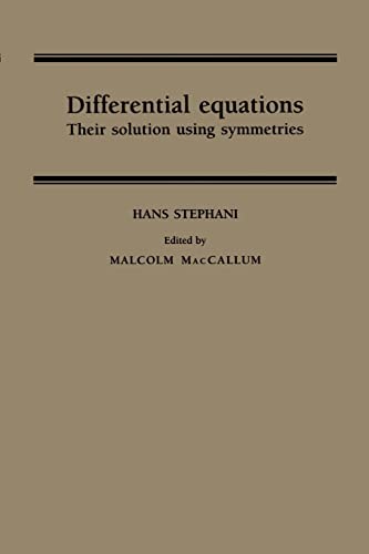 Differential Equations: Their Solution Using Symmetries von Cambridge University Press