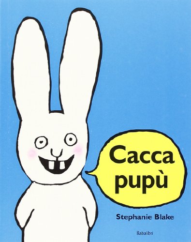 Cacca pupù: CACA BOUDIN (Bababum) von BABALIBRI