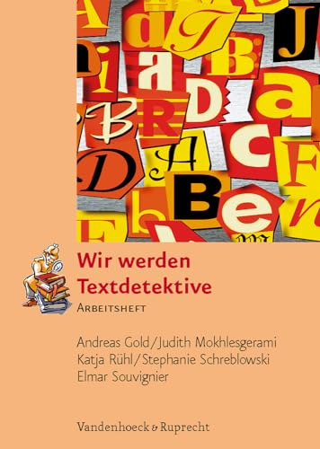 Wir werden Textdetektive: Wir werden Textdetektive. Arbeitsheft. Mit 7 Detektivkarten (Lernmaterialien)