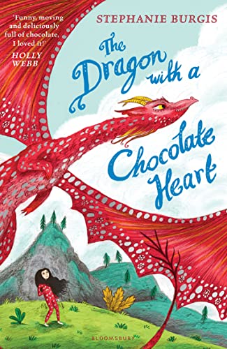 The Dragon with a Chocolate Heart (The Dragon Heart Series) von Bloomsbury