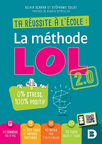 Ta réussite à l'école : la méthode LOL 2.0 Ta réussite à l'école : la méthode LOL 2.0 von De Boeck Supérieur