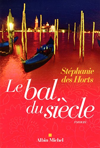 Le Bal du siècle von ALBIN MICHEL