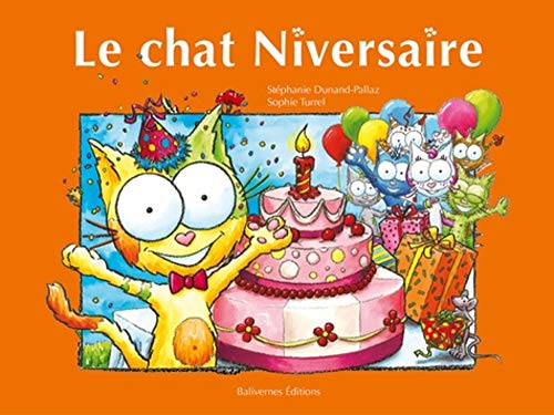 La Chat Niversaire von BALIVERNES
