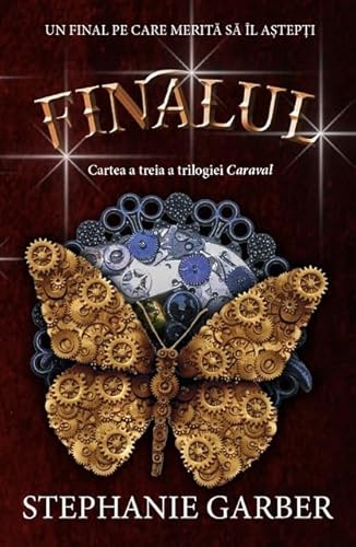 Finalul. Caraval, Volumul 3