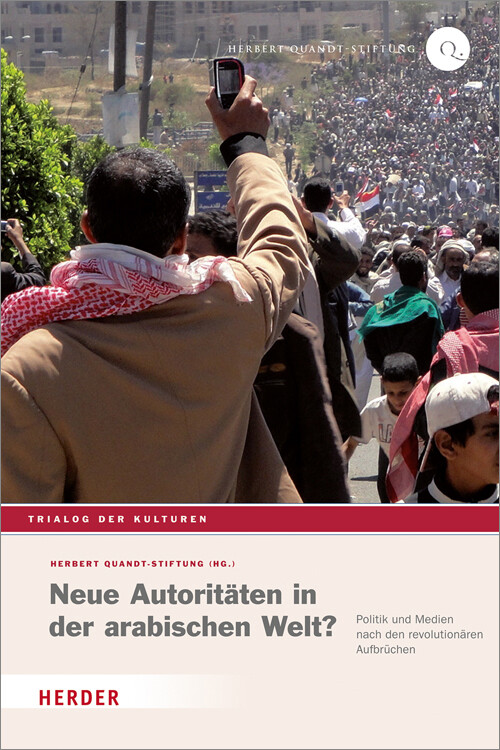 Neue Autoritäten in der arabischen Welt? von Herder Freiburg