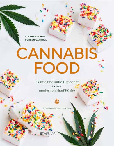 Cannabis-Food: Pikante und süsse Häppchen in der modernen Hanf-Küche