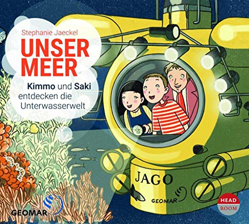 Unser Meer - Kimmo und Saki entdecken die Unterwasserwelt: Auf Entdeckungsreise zu Koralle, Wal und Tintenfisch (UNSERE WELT)