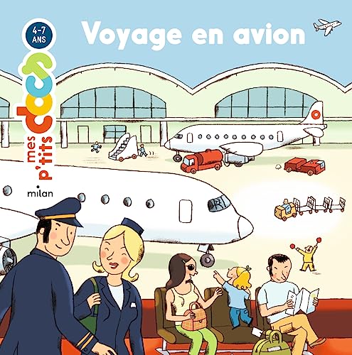 Mes P'tits Docs: Voyage En Avion