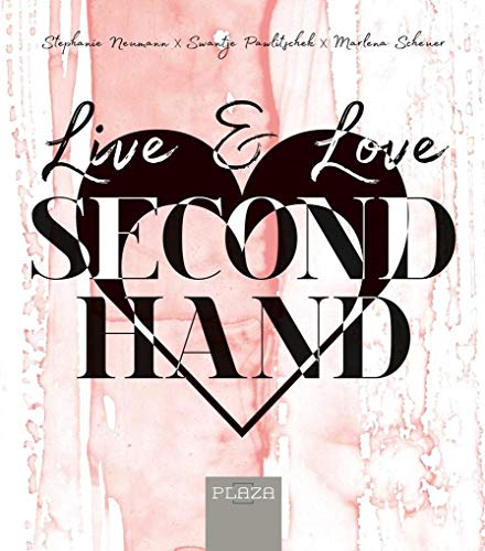 Live & Love Secondhand von PLAZA