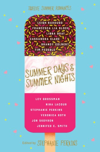 Summer Days and Summer Nights: Twelve Summer Romances von Pan Macmillan
