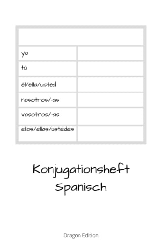 Konjugationsheft Spanisch: Spanische Verben konjugieren von Createspace Independent Publishing Platform