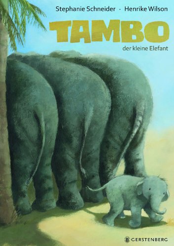Tambo, der kleine Elefant von Gerstenberg Verlag