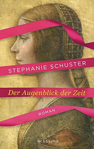 Der Augenblick der Zeit: Roman