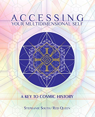 Accessing Your Multidimensional Self: A Key to Cosmic History von Parlux