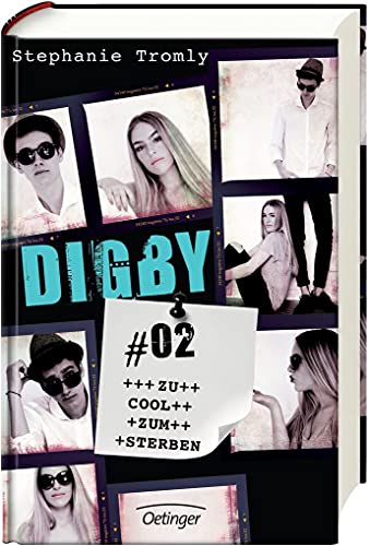 Digby #02: Zu cool zum sterben