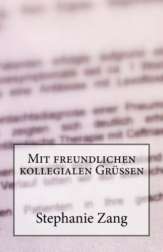 Mit freundlichen kollegialen Grüßen von CreateSpace Independent Publishing Platform