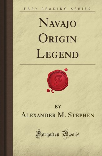 Navajo Origin Legend (Forgotten Books) von Forgotten Books