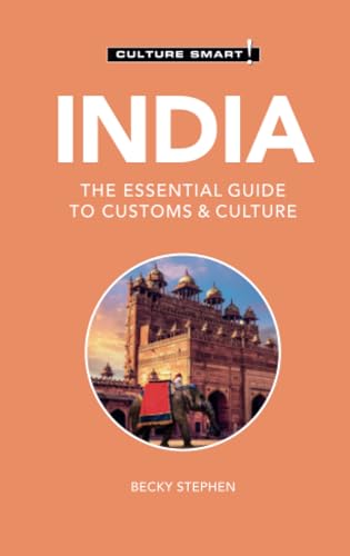 India - Culture Smart!: The Essential Guide to Customs & Culture von Kuperard