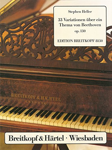 33 BEETHOVEN-VARIAT. OP. 130 PIANO
