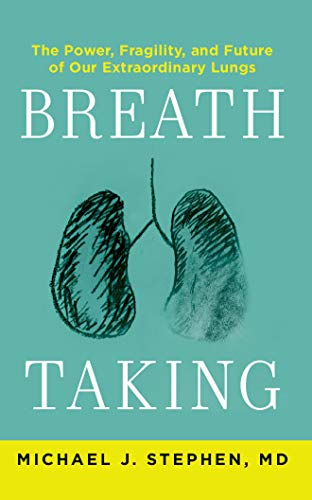 Breath Taking: The Power, Fragility, and Future of Our Extraordinary Lungs von Brilliance Audio