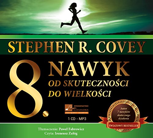 OSMY NAWYK: Od skuteczności do wielkości