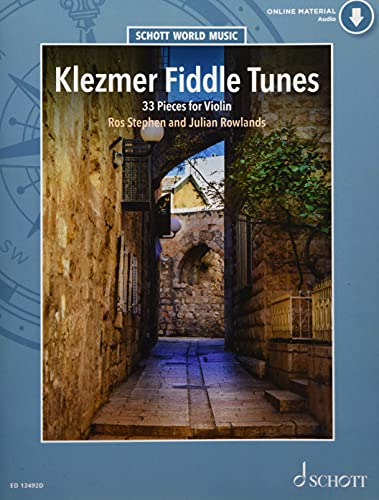 Klezmer Fiddle Tunes: 33 pieces. Violine. (Schott World Music)