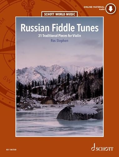 Russian Fiddle Tunes: 31 Traditional Pieces for Violin. Violine. (Schott World Music) von Schott Music Ltd., London